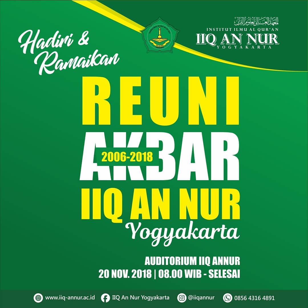 REUNI ALUMNI IIQ AN NUR REUNI ALUMNI IIQ AN NUR