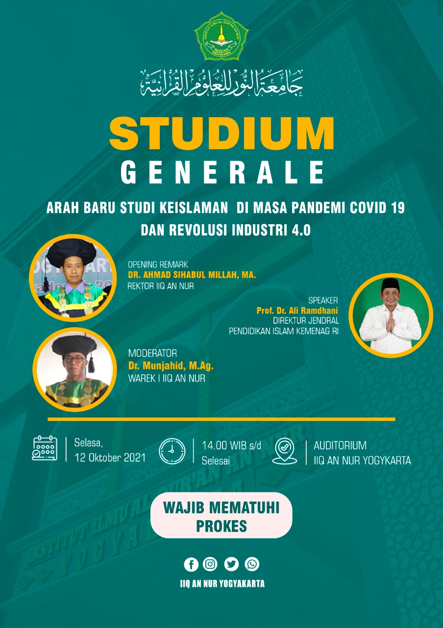 STUDIUM GENERALE Arah Baru Studi Keislaman di Masa Pandemi Covid-19 dan Revolusi Industri 4.0 STUDIUM GENERALE Arah Baru Studi Keislaman di Masa Pandemi Covid-19 dan Revolusi Industri 4.0